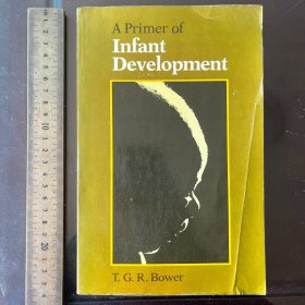 A Primer of Infant Development psychology boy 婴儿发育入门 英文原版