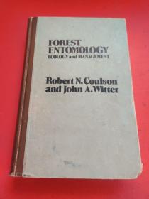 FOREST ENTOMOLOGY ECOLOGY AND MANAGEMENT