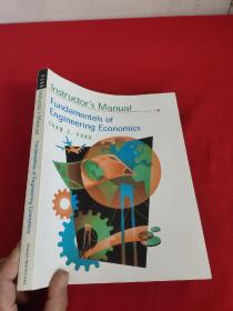 Instructor,s Manual Fundamentals of Engineering Economics （ 大16开 ） 【详见图】