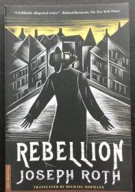 Joseph Roth《Rebellion》