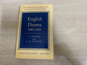 （私藏品好）Oxford History of English Literature：English Drama 1485-1585牛津英国文学史：卷三，王佐良先生的导师， 王对其《莎士比亚与新目录学》尤为推崇，王佐良：他把一个复杂的学术问题交代得十分清楚…同时文章又写得典雅而有风趣，令人爱读。（王佐良说及本书：他筹划中的一本大书是上述牛津文学史中的十六七世纪戏剧卷，其中心人物就是莎士比亚）