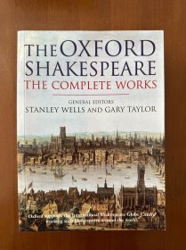 The Oxford Shakespeare The Complete Works 牛津莎士比亚全集