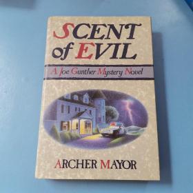 SCENT of EVIL  A Joe Gunther Mystery Novel