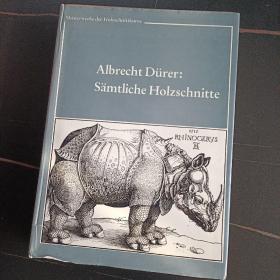 丢勒木版画全集 Albrecht Durer Samtliche Holzschnitte by Andre Deguer 1980