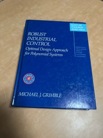 Robust Industrial Control Optimal Design Approach for Polynomial Systems