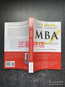 the complete start-to-finish MBA admissions guide