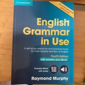 English Grammar in Use Book with Answers and Interactive eBook：Self-Study Reference and Practice Book for Intermediate Learners of English