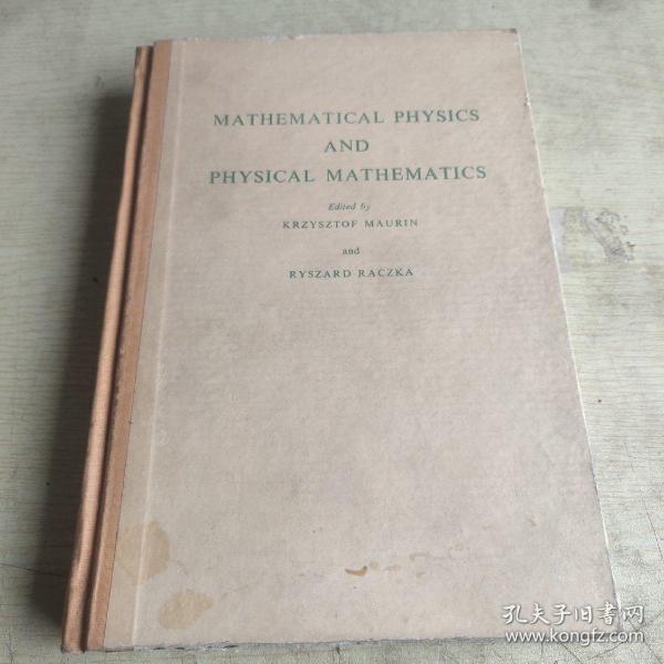 MATHEMATICAL  PHYSICS  AND  PHYSICAL  MATHEMATICS