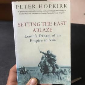 Setting the East Ablaze