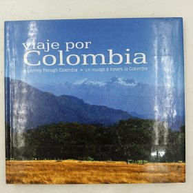 Viaje Por Colombia - A Journey Through Colombia - Un Voyage a Travers La Colombie