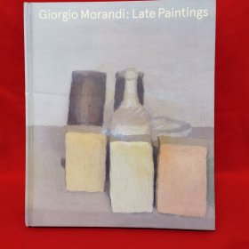 Giorgio Morandi:Late Paintings