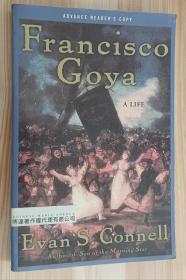 英文书 Francisco Goya: A Life by Evan Connell (Author)