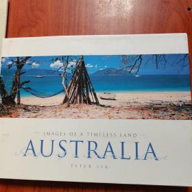 Australia： IMAGES OF A TIMELESS LAND  一個永恒的土地，澳大利亞