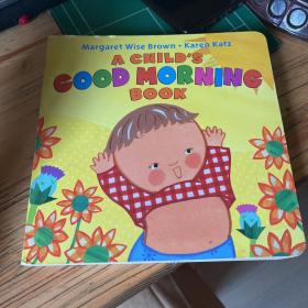 孩子早上好 英文原版绘本 A Child's Good Morning Book 儿童启蒙纸板书