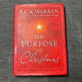 THE PURPOSE OF CHRISTMAS（圣诞节的目的）--英文原版，精装32开