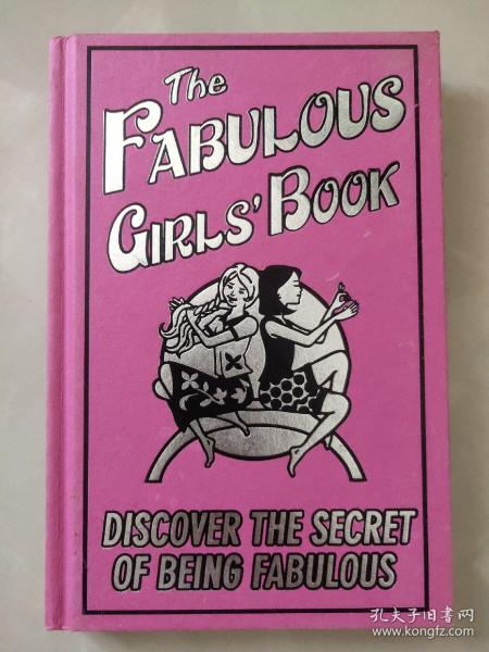 The Fabulous Girls Book：discover the secret of being fabulous 精装插绘本.