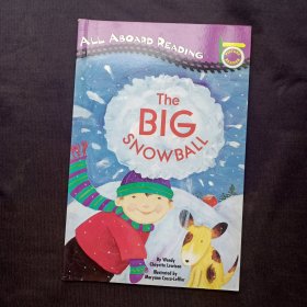 ALL ABOARD READING：The Big Snowball