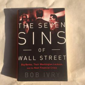 The Seven Sins of Wall Street  Big Banks, their  华尔街大银行的七宗罪    精装