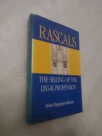 Rascals: The Selling of the Legal Profession