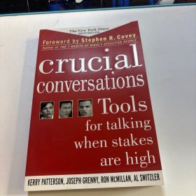 Crucial Conversations：Tools for Talking When Stakes Are High