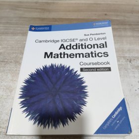 Cambridge IGCSE（R）and O Level Additional Mathematics Coursebook