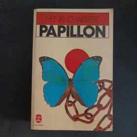 蝴蝶 Papillon（1969年法语原版，法国 昂利·沙里叶 自传体小说，被誉为有史以来“最好的越狱小说”）——c1