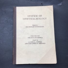 SYSTEM OF OPHTHALMOLOGY 英文书：系统眼科学 第13卷 《眼附属器官》第2部