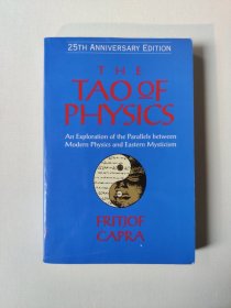 The Tao of Physics：An Exploration of the Parallels between Modern Physics and Eastern Mysticism