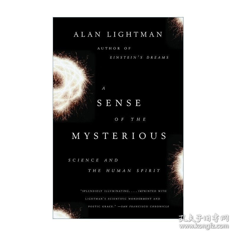 A Sense of the Mysterious 对神秘事物的感觉 科学与人文精神 MIT物理学教授Alan Lightman