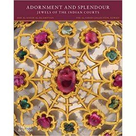 Adornment And Splendour 进口艺术 装饰与辉煌：印度宫廷的珠宝