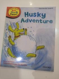 Read with Biff, Chip & Kipper First Stories Level 5: Husky Adventure(LMEB23783)