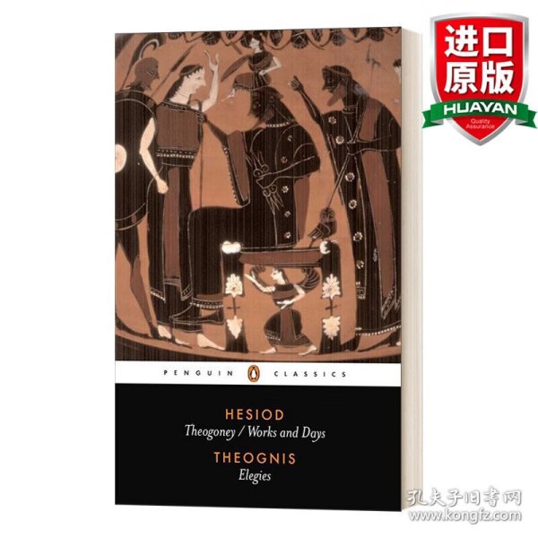 Hesiod and Theognis (Penguin Classics): Theogony, Works and Days, and Elegies