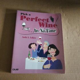 英文原版 Pick A Perfect Wine In No Time