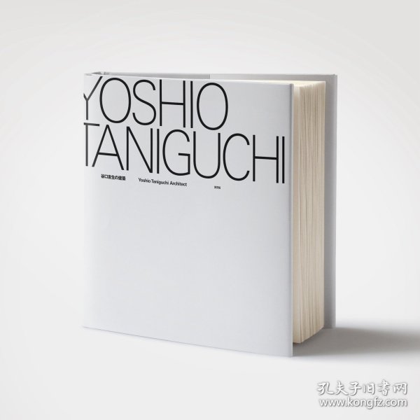 Yoshio Taniguchi Architect 谷口吉生作品集 日本传统美学“侘寂