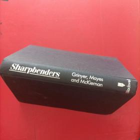 sharpbenders the secrets of unleashing corporate potential   夏本德：释放企业潜力的秘密