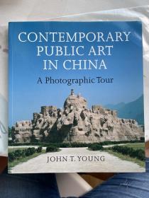 现货 Contemporary Public Art in China: A Photographic Tour   英文版  中国当代公共艺术  中国当代雕塑艺术品 雕塑作品摄影集
