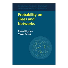 Probability on Trees and Networks 树和网络的概率 剑桥统计与概率数学系列