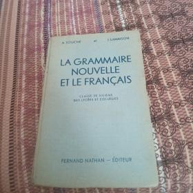 LA GRAMMAIRE NOUVELLE ET LE FRANCAIS