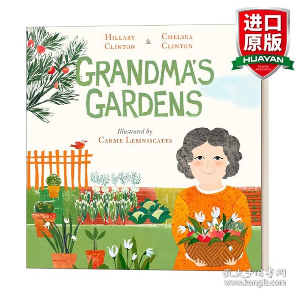 英文原版 Grandma's Gardens 祖母的花园 希拉里·克林顿的母女故事 儿童精装绘本 4-8岁 Hillary Clinton 英文版 进口英语原版书籍