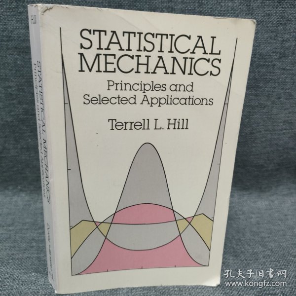 Statistical Mechanics  Principles and Selected A