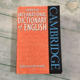 CAMBRIDGE  INTERNATIONAL DICTIONARY of EAGLISH 剑桥国际鹰词典