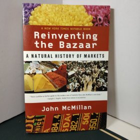 Reinventing the Bazaar：A Natural History of Markets