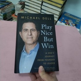 Play Nice But Win ：A CEO's Journey from Founder to Leader