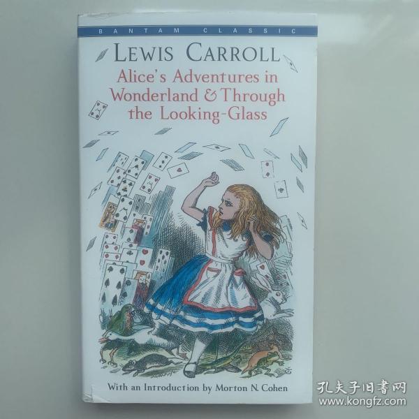 Alice's Adventures in Wonderland & Through the Looking-Glass