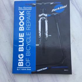 BIG BLUE BOOK OF BICYCLE REPAIR  自行车修理大蓝皮书