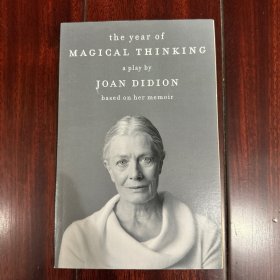 The year of magical thinking a play by Joan Didion