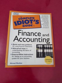THE COMPLETE IDIOT'S GUIDE TO ：FINANCE AND ACCOUNTING【1015】