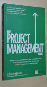 英文原版书 The Project Management Book: How to Manage Your Projects To Deliver Outstanding Results 项目管理手册