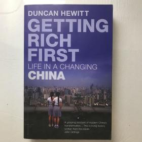 Getting Rich First：Life in Changing China