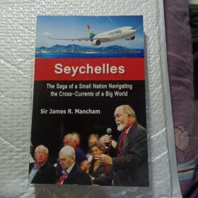 Seychelles The Saga of a Small Nation，